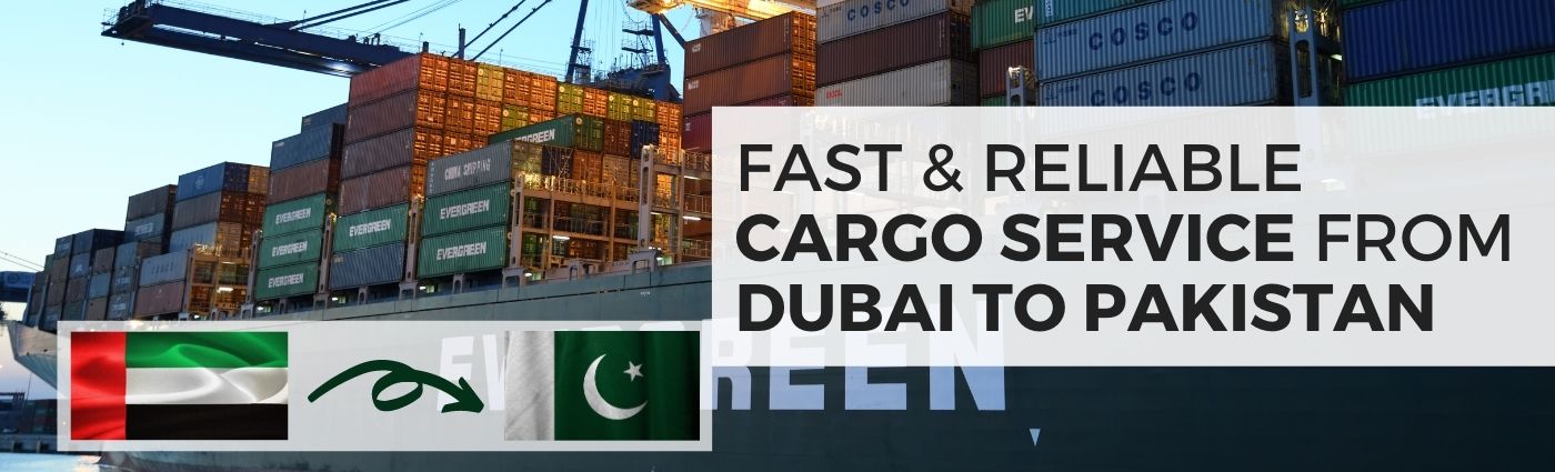 Cargo Service from Dubai to Pakistan