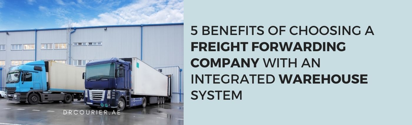 freight forwarding company with an Integrated Warehouse System